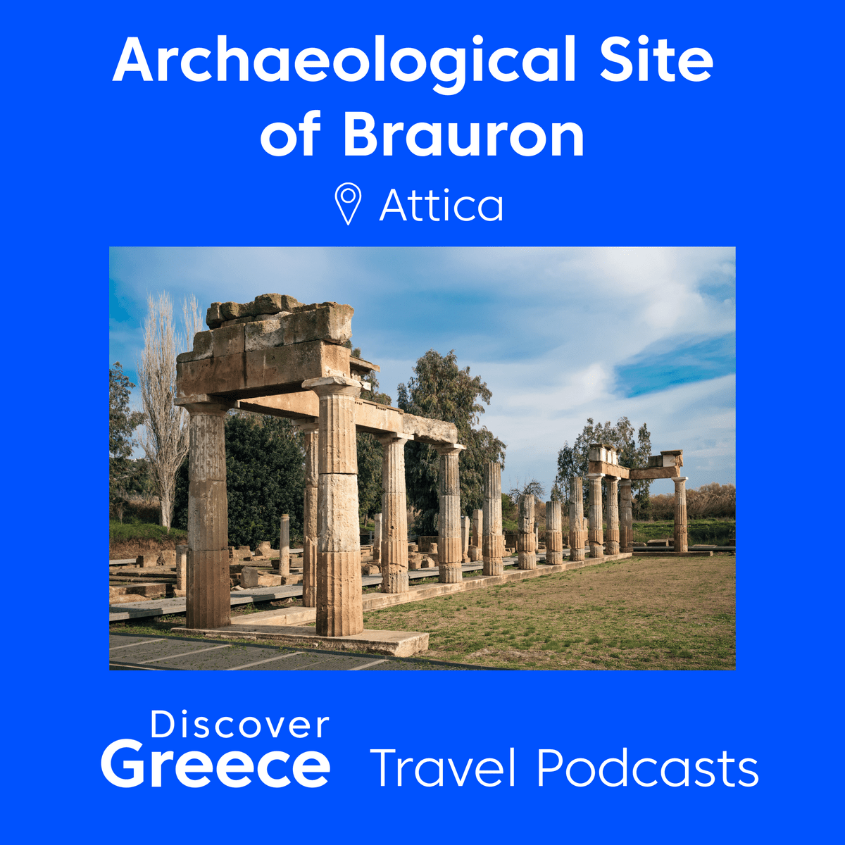 Ancient Brauron: The Sanctuary of the Goddess of Women | Discover ...